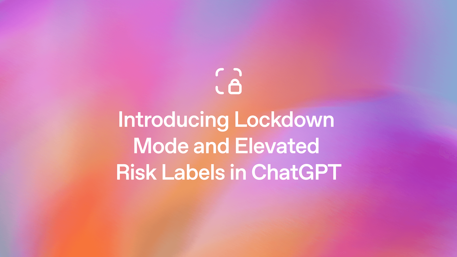 Groundbreaking ChatGPT Upgrades Safeguard AI Interactions